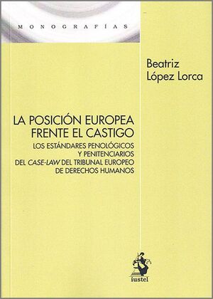 POSICION EUROPEA FRENTE EL CASTIGO.