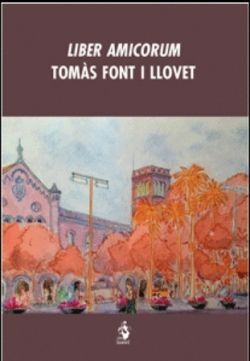 LIBER AMICORUM TOMAS FONT I LLOVET