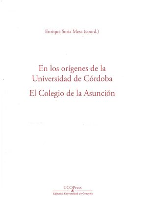 EN LOS ORIGENES DE LA UNIVERSIDAD DE CORDOBA.