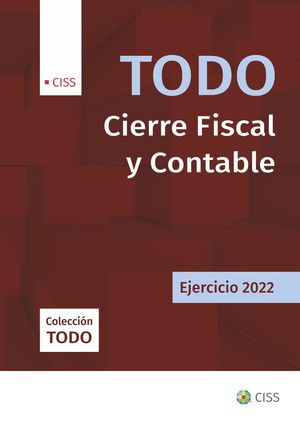 TODO CIERRE FISCAL Y CONTABLE