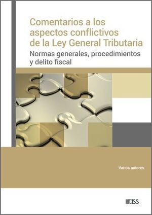 COMENTARIOS A LOS ASPECTOS CONFLICTIVOS DE LA LEY