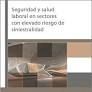 SEGURIDAD Y SALUD LABORAL EN SECTORES CON ELEVADO