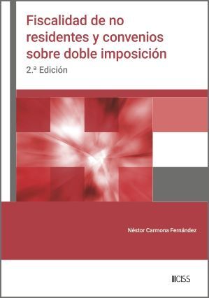 FISCALIDAD DE NO RESIDENTES Y CONVENIOS SOBRE DOBLE IMPOSICIÓN