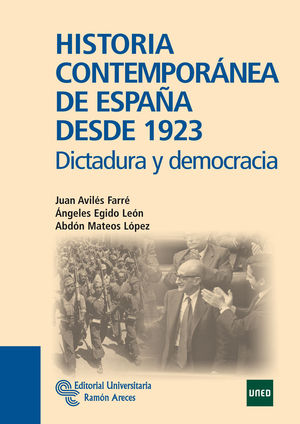 HISTORIA CONTEMPORÁNEA DE ESPAÑA DESDE 1923