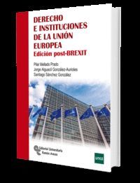 DERECHO E INSTITUCIONES DE LA UNIÓN EUROPEA