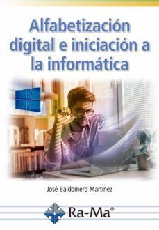 ALFABETIZACIÓN DIGITAL E INICIACIÓN A LA INFORMÁTICA