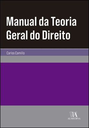 MANUAL DA TEORIA GERAL DO DIREITO