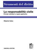 LA RESPONSABILITÀ CIVILE