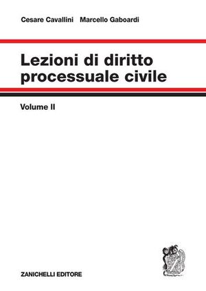 LEZIONI DI DIRITTO PROCESSUALE CIVILE, II
