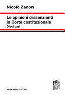LE OPINIONI DISSENZIENTI IN CORTE COSTITUZIONALE