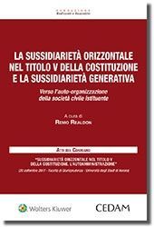 LA SUSSIDIARIETÀ ORIZZONTALE NEL TITOLO V DELLA COSTITUZIONE E LA SUSSIDIARIETÀ GENERATIVA