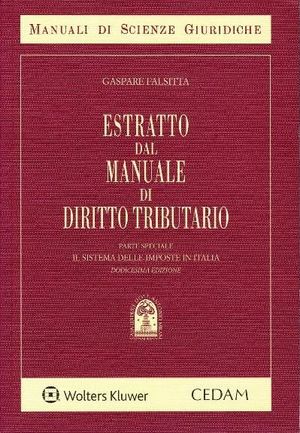 ESTRATTO DAL MANUALE DI DIRITTO TRIBUTARIO PARTE SPECIALE