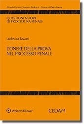 L'ONERE DELLA PROVA NEL PROCESSO PENALE