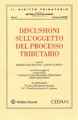 DISCUSSIONI SULL'OGGETTO DEL PROCESSO TRIBUTARIO