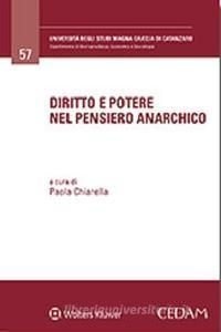 DIRITTO E POTERE NEL PENSIERO ANARCHICO