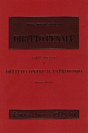 DIRITTO PENALE. PARTE SPECIALE, VOLUME II: