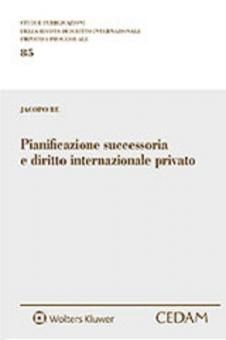 PIANIFICAZIONE SUCCESSORIA E DIRITTO INTERNAZIONALE PRIVATO