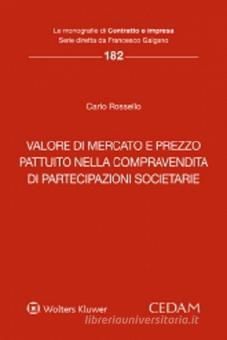 VALORE DI MERCATO E PREZZO PATTUITO NELLA COMPRAVENDITA DI PARTECIPAZIONI SOCIETARIE