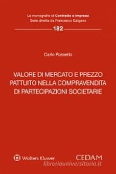 VALORE DI MERCATO E PREZZO PATTUITO NELLA COMPRAVENDITA DI PARTECIPAZIONI SOCIETARIE