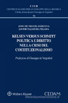 KELSEN VERSUS SCHMITT.