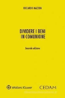 DIVIDERE I BENI IN COMUNIONE