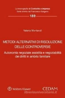 METODI ALTERNATIVI DI RISOLUZIONE DELLE CONTROVERSIE