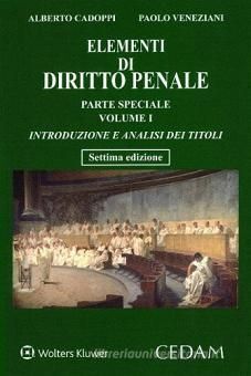 ELEMENTI DI DIRITTO PENALE. PARTE SPECIALE, VOLUME 1: