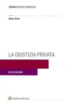 LA GIUSTIZIA PRIVATA