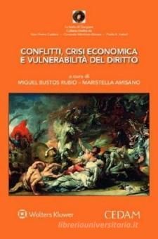 CONFLITTI, CRISI ECONOMICA E VULNERABILITÀ DEL DIRITTO