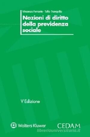 NOZIONI DI DIRITTO DELLA PREVIDENZA SOCIALE