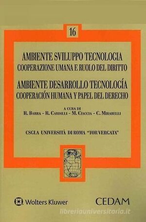 AMBIENTE, SVILUPPO, TECNOLOGIA.
