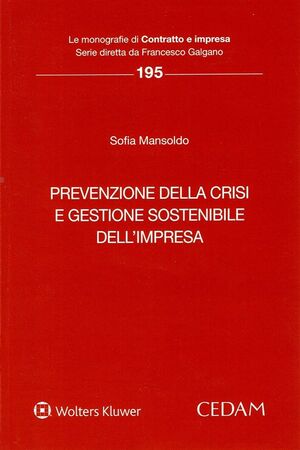 PREVENZIONE DELLA CRISI E GESTIONE SOSTENIBILE DELL'IMPRESA