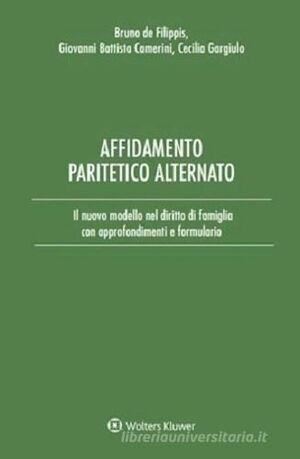 AFFIDAMENTO PARITETICO ALTERNATO