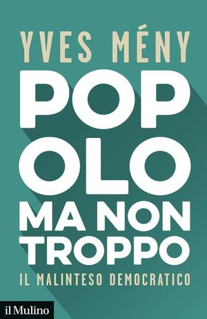 POPOLO MA NON TROPPO