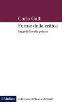FORME DELLA CRITICA. SAGGI DI FILOSOFIA POLITICA
