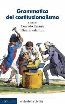 GRAMMATICA DEL CONSTITUZIONALISMO