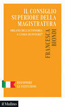IL CONSIGLIO SUPERIORE DELLA MAGISTRATURA