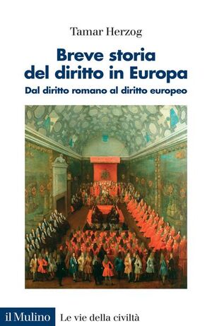 BREVE STORIA DEL DIRITTO IN EUROPA