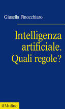 INTELLIGENZA ARTIFICIALE. QUALI REGOLE?