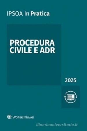 PROCEDURA CIVILE E ADR