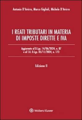 I REATI TRIBUTARI IN MATERIA DI IMPOSTE DIRETTE E IVA