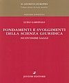FONDAMENTI E SVOLGIMENTI DELLA SCIENZA GIURIDICA.