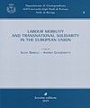 LABOUR MOBILITY AND TRANSNATIONAL SOLIDARITY IN THE EUROPEAN UNION.