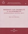 MIGRANTI CON DISABILITÀ E VULNERABILITÀ.