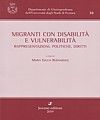 MIGRANTI CON DISABILITÀ E VULNERABILITÀ.