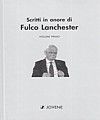 SCRITTI IN ONORE DI FULCO LANCHESTER.