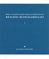 PER I CENTO ANNI DALLA NASCITA DI RENATO SCOGNAMIGLIO.