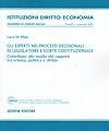 GLI ESPERTI NEI PROCESSI DECISIONALI DI LEGISLATORE E CORTE