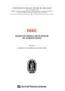 DIKE. ESSAYS ON GREEK LAW IN HONOR OF ALBERTO MAFFI