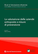 LA VALUTAZIONE DELLE AZIENDE SOTTOPOSTE A MISURE DI PREVENZIONE